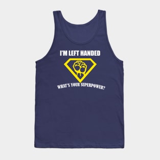 Super Powers Left Handed Tank Top